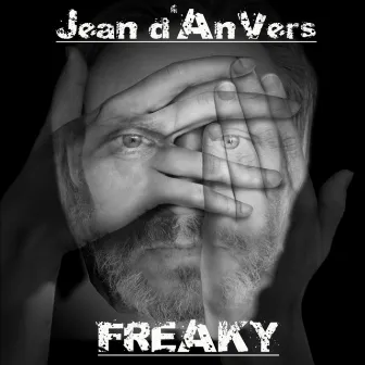 Freaky by Jean d'AnVers