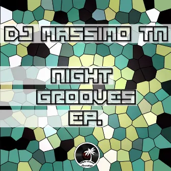 Night Grooves by Dj Massimo Tn