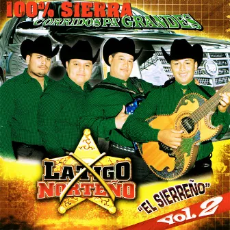 100% Sierra Vol.2 by Latigo Norteño