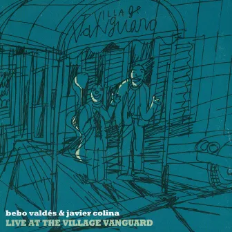 Live At The Village Vanguard (En Directo) by Bebo Valdés