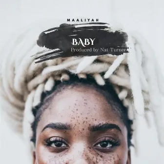 Baby by Nat Turner