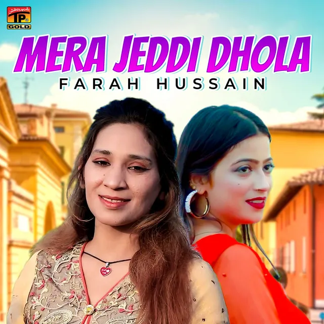 Mera Jeddi Dhola - Single