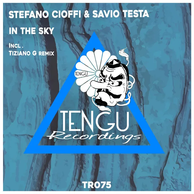 In the Sky - Tiziano G Remix