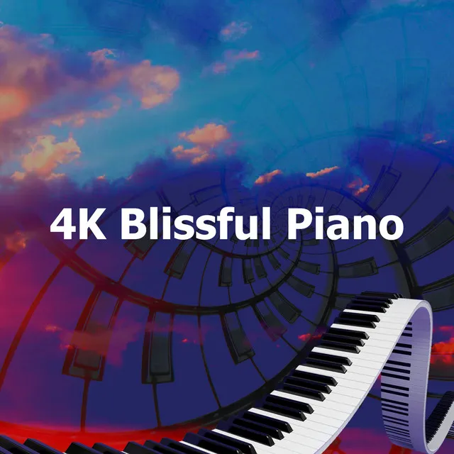 4K Blissful Piano