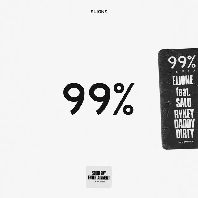 99% (Remix)