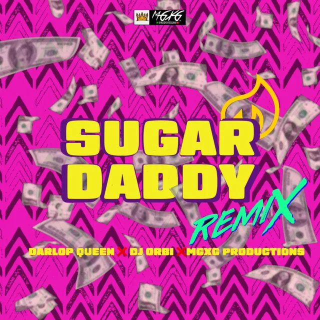 Sugar Daddy - Remix