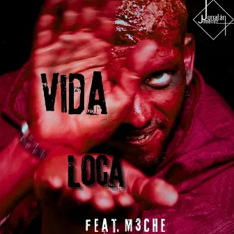 Vida Loca (Extended Version) by Jonatán Jiménez