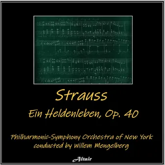 Strauss: Ein Heldenleben, OP. 40 by Unknown Artist