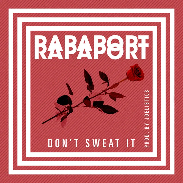 Don't Sweat it