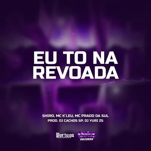 EU TO NA REVOADA