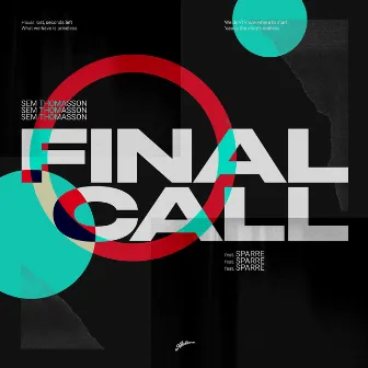 Final Call by Sem Thomasson