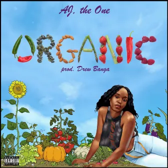 Organic by AJ, the One