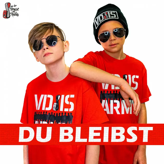 Du bleibst