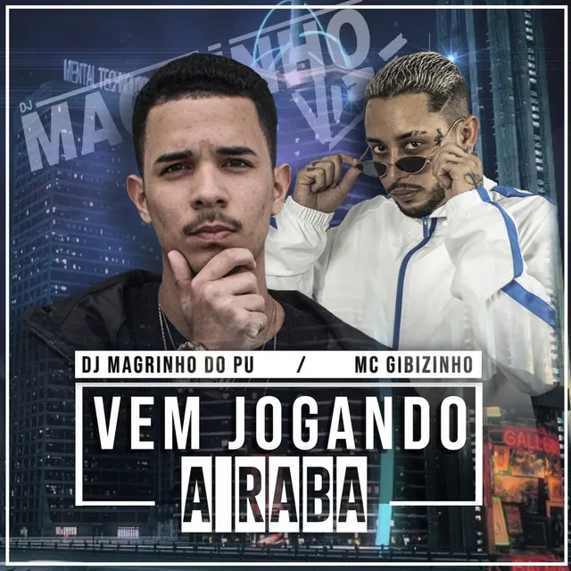 Vem Jogado a Raba