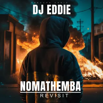 NOMATHEMBA REVISIT by Djeddie bw