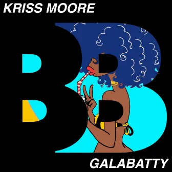 Galabatty by Kriss Moore