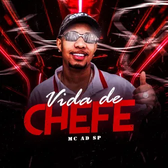 Vida de Chefe by Faveliano Beats