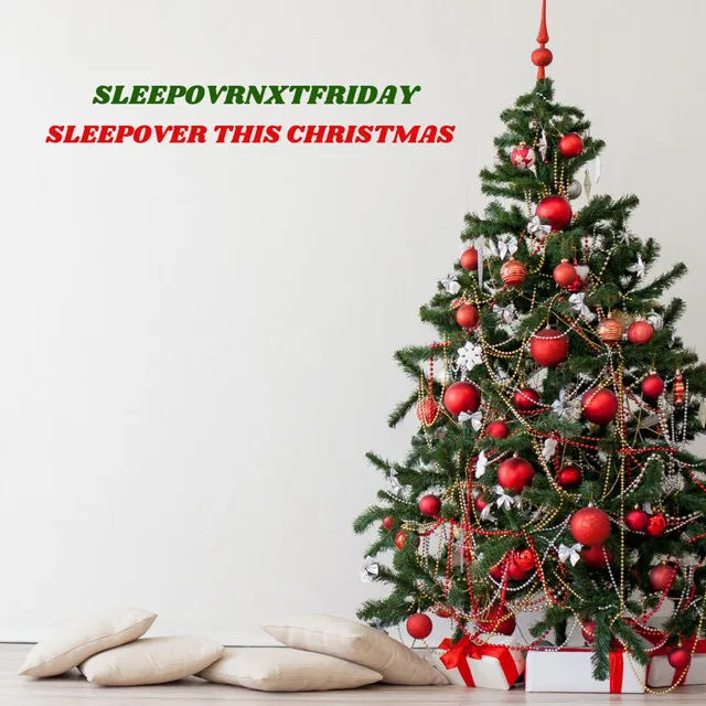 Sleepover This Christmas