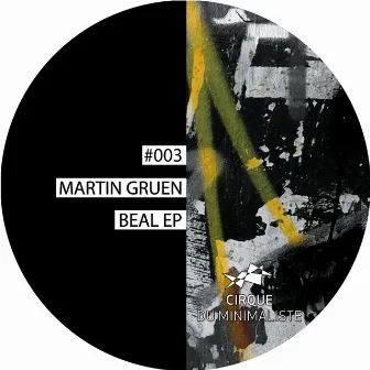 Beal EP by Martin Gruen