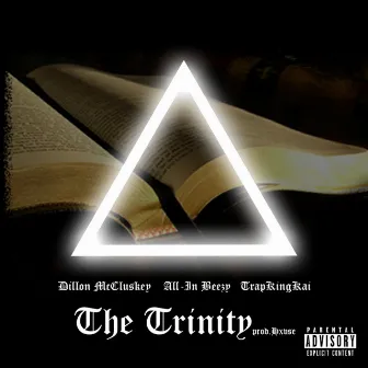 Trinity by All-In Beezy