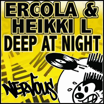 Deep At Night by Ercola