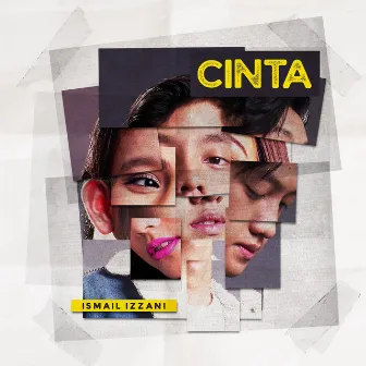 Cinta by Ismail Izzani