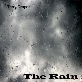 The Rain by Terry Draper