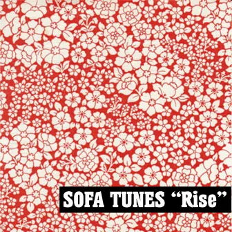 Rise by Sofa Tunes