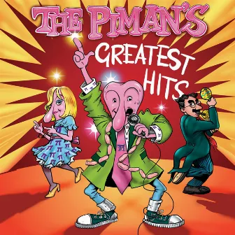 The Piman's Greatest Hits by Mel Croucher