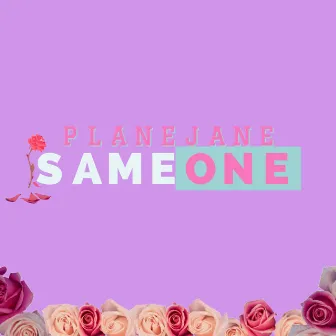 Same One by Plane Jane