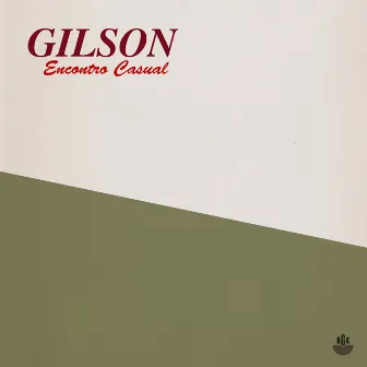 Encontro Causal by Gilson