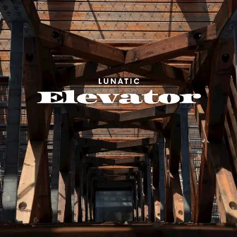 Elevator by Lunatic