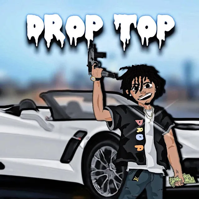 Drop Top