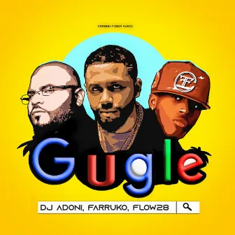 Gugle by Dj Adoni