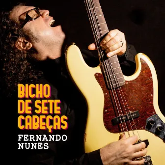 Bicho de Sete Cabeças by Fernando Nunes