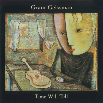 Time Will Tell by Grant Geissman