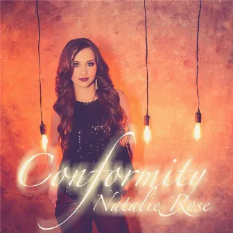 Conformity by Natalie Rose