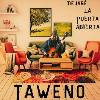 Dejaré la puerta abierta by Taweno