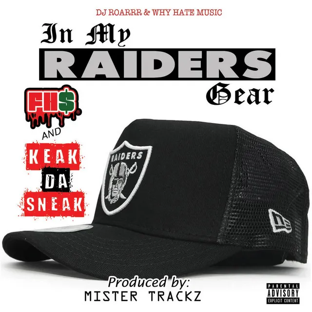 In My Raiders Gear (feat. Keak da Sneak)