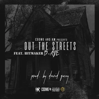 Out the Streets by David Gosey