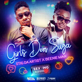 Girls Dem Suga by Stig da Artist