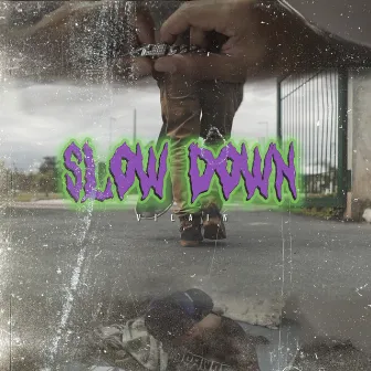 Slow Down by 2612 Beatz