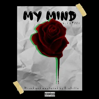 My mind by H.Skills