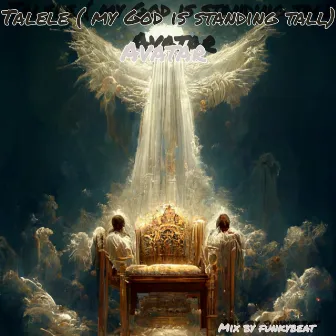 Telele (My God Is Standing Tall) by Avatar