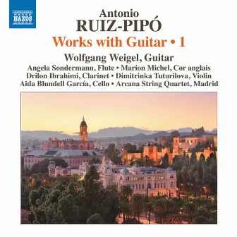 Ruiz-Pipó: Works with Guitar, Vol. 1 by Antonio Ruiz Pipó