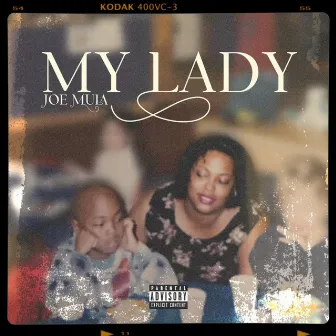 My Lady by Joe Mula