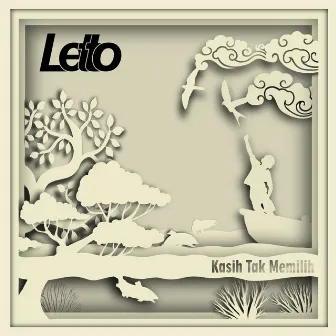 Kasih Tak Memilih - Single by Letto