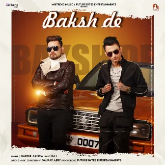 Baksh De by 1RAJ