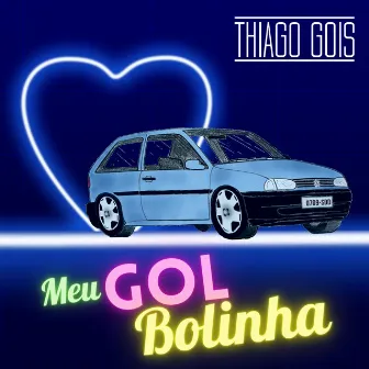 Meu Gol Bolinha by Thiago Gois