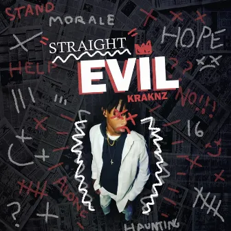 Straight Evil by Kraknz